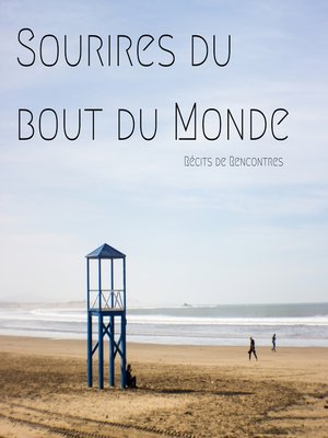 cover image of Sourires du bout du monde